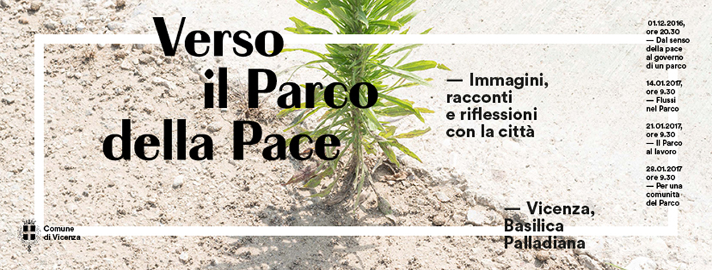 VPP – Verso il Parco della Pace Vicenza_5